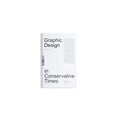 Design in Conservative Times
